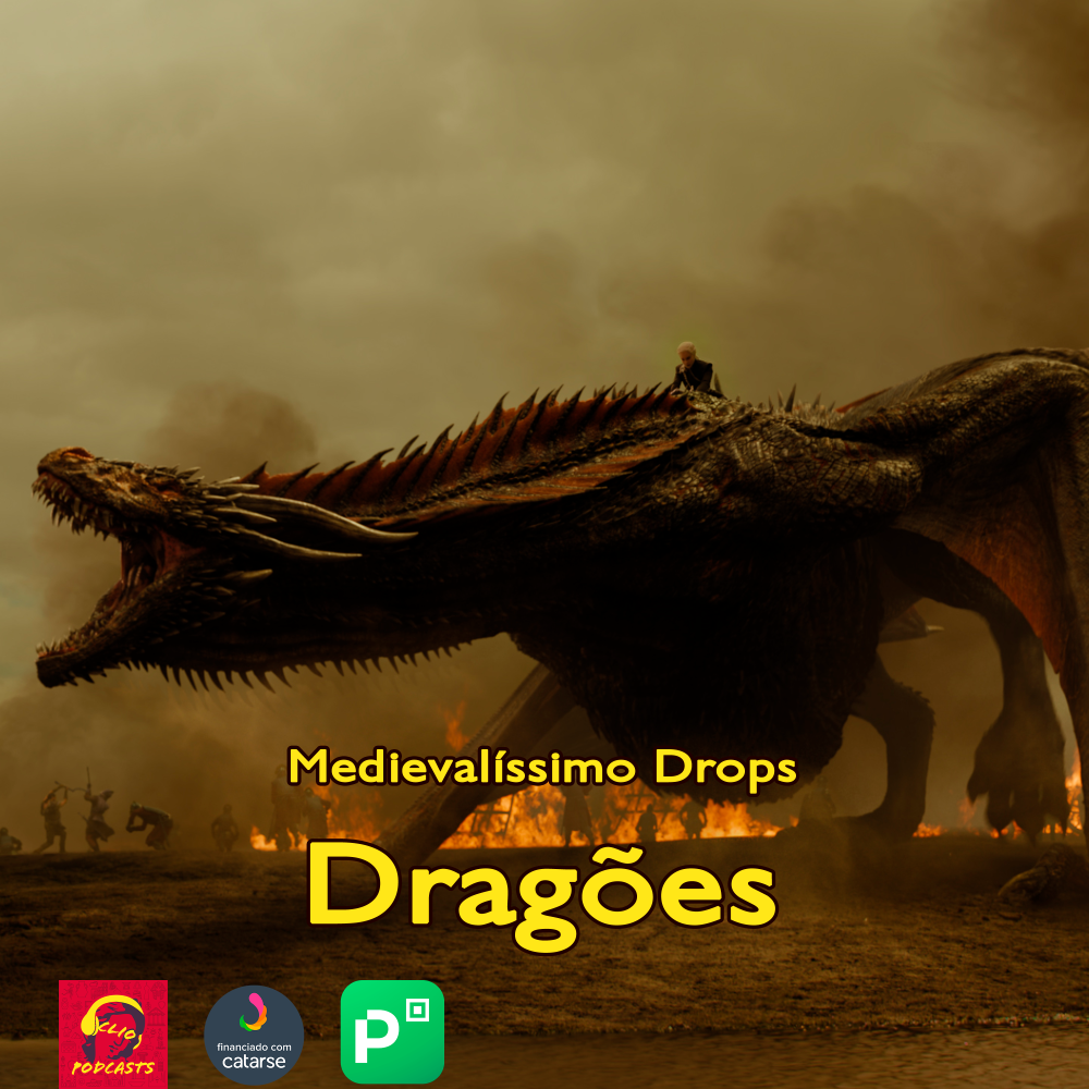 Dragões – Clio: História e Literatura